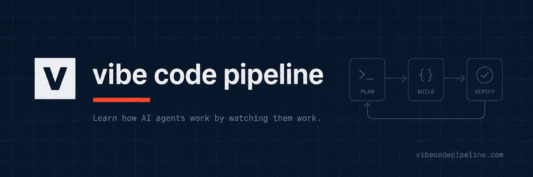 Vibe Code Pipeline